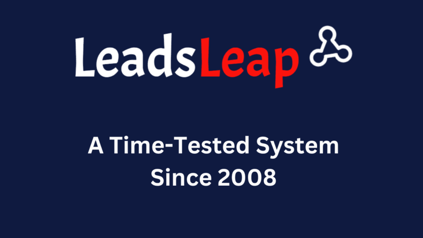 LeadsLeap review, A Time-Tested System Since 2008